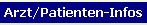 Arzt/Patienten-Infos